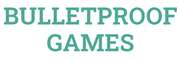 Bulletproof games